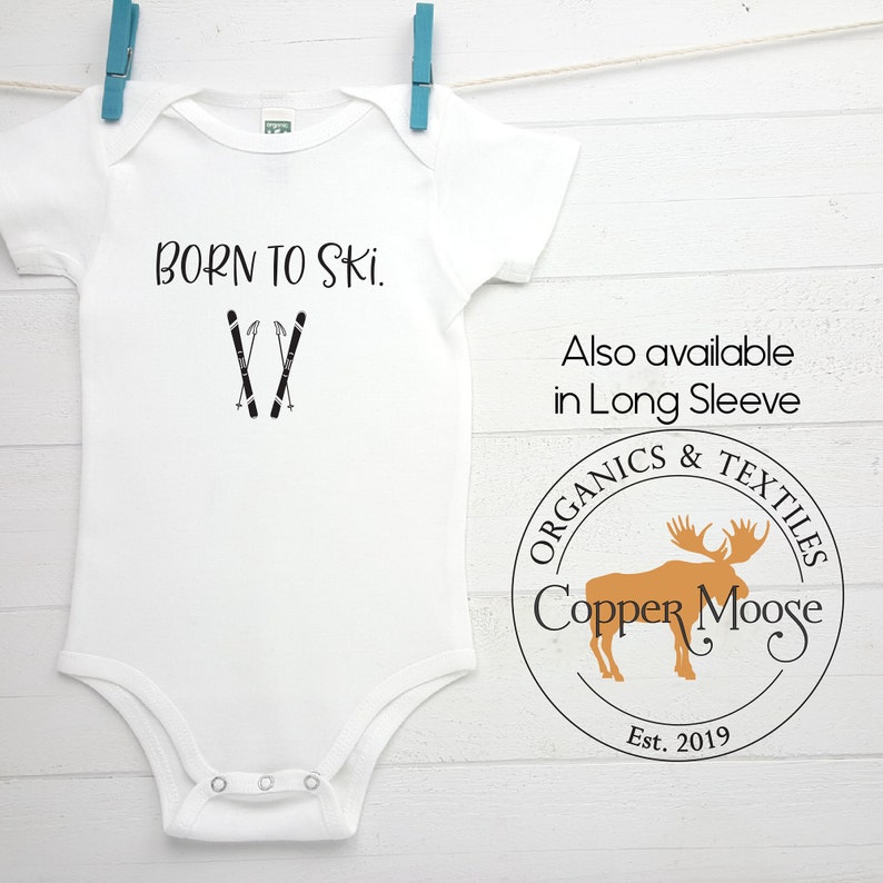 Ski Onesie® Born to Ski Onesie Ski Baby Organic Baby Etsy