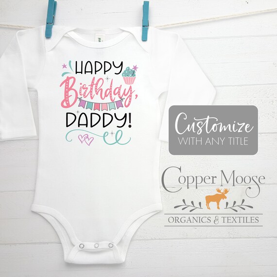 Daddy's birthday onesie clearance