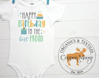 Custom Made for Mom's Birthday Happy Birthday Mommy Onesie Baby Boy or Girl 