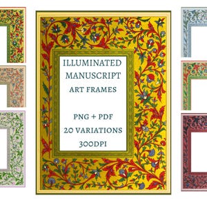 May include: A collection of illuminated manuscript art frames in various colors, including green, red, and blue. The frames feature floral and foliate designs, with the text "ILLUMINATED MANUSCRIPT ART FRAMES" and other details.