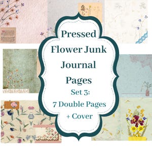 Pressed Flower Junk Journal Pages | Floral Junk Journal Pages | Cottagecore junk Journal