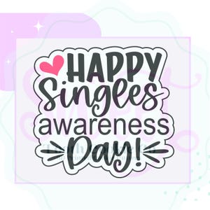Singles Awareness Day Cookie Cutter. Valentinews Hand Lettered Cookie Cutter. Not Today Cupid Cookie Cutter Single AF Cookie Cutter.