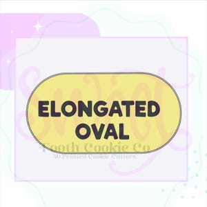 May include: A yellow elongated oval cookie cutter with a black outline and the text "ELONGATED OVAL" in black.