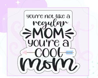 Cool Mom Cookie Cutter. Mother's Day 2024 Cookie Cutter. Mom Cookie Cutter. Happy Mother's Day Cookie Cutter. Best Mom Hand-Lettered Cookie