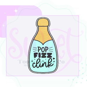 Champagne Bottle Cookie Cutter. Wine Bottle Cookie Cutter. Poop Fizz Clink Cookie Cutter. Drink Bottle Cookie Cutter. Fondant Cutter.