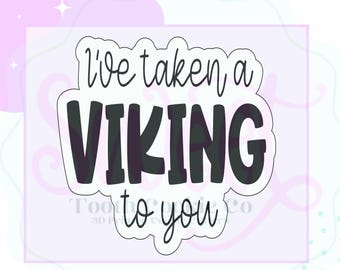 Viking To You Cookie Cutter. Viking Cookie Cutter. Valentine Viking  Cookie Cutter. Middle Ages Cookie Cutter. Nordic Cookie Cutter.