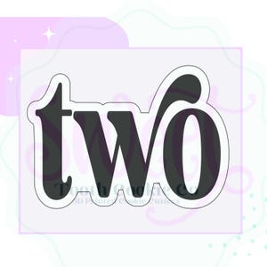 May include: A black cookie cutter in the shape of the word "two" with a decorative flourish on the "o".