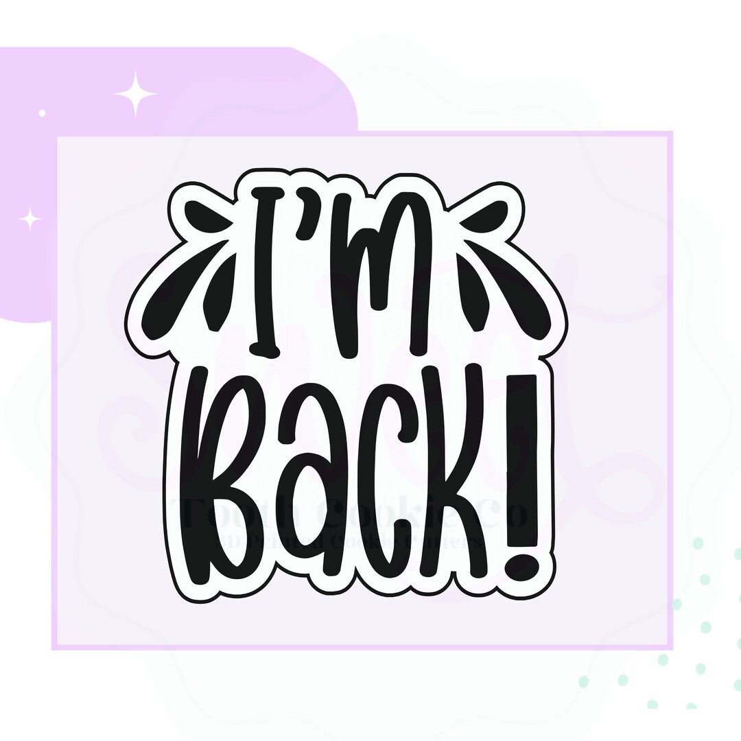 I'm Back Cookie Cutter. Elf Cookie Cutter. I'm Back Plaque Cookie ...