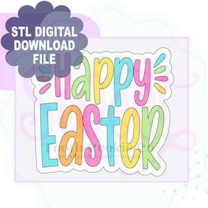 Könnte beinhalten: Eine farbenfrohe digitale Datei für Ostern mit den Worten "Happy Easter" in einer verspielten, mehrfarbigen Schriftart. Das Design enthält ein wolkenförmiges Element mit dem Text "STL DIGITAL DOWNLOAD FILE". Das gesamte Design ist weiß umrandet.