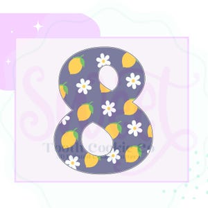 May include: A purple number eight cookie cutter with a lemon and daisy pattern.