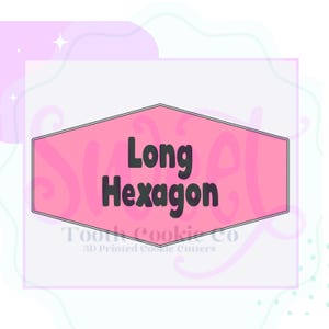 May include: A pink hexagonal cookie cutter with the text "Long Hexagon" in black. The cookie cutter is on a white background with pink and blue swirls.