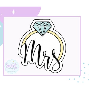 Ring Cookie Cutter. Engagement Cookie Cutter. Diamond Ring Cookie Cutter. Mrs Hand Lettered Cookie Cutter. Mrs Cookie Cutter. Fondant Cutter