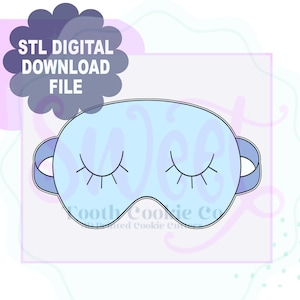May include: A light blue sleep mask with closed eyes and eyelashes. The mask has a light blue strap on each side. The text "STL DIGITAL DOWNLOAD FILE" is in a cloud-shaped bubble above the mask.