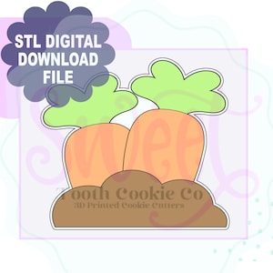 May include: Digital download file showing a cartoon illustration of two carrots with green tops growing from brown soil. The image includes the text "STL DIGITAL DOWNLOAD FILE" and "Tooth Cookie Co 3D Printed Cookie Cutters".