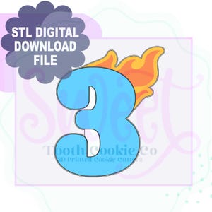 Puede incluir: Cortador de galletas con el número 3 azul y llamas naranjas. El texto "STL DIGITAL DOWNLOAD FILE" está en una nube. El texto "Tooth Cookie Co 3D Printed Cookie Cutters" está en la parte inferior.