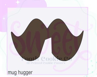Mustache Mug Hugger Cookie Cutter. Mustache Cookie Cutter. Valentines Day Cookie Cutter.