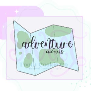 May include: A white outline of a folded map with green and blue accents. The text "adventure awaits" is written in black cursive font.