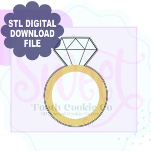 Ring Digital Download STL File Cookie Cutter. Engagement Cookie Cutter. Diamond Cookie Cutter. Diamond Ring Cookie Cutter. Wedding Ring.