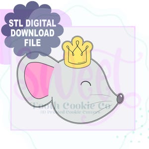May include: A gray mouse-shaped cookie cutter with a yellow crown, pink inner ear, and a black eye. The text "STL DIGITAL DOWNLOAD FILE" is in a cloud-shaped bubble above the mouse.