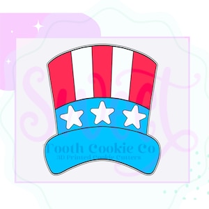 May include: A patriotic Uncle Sam hat cookie cutter in red, white, and blue. The hat features three white stars on a blue brim and red and white stripes. The text "Tooth Cookie Co" and "3D Printed Cookie Cutters" is visible.