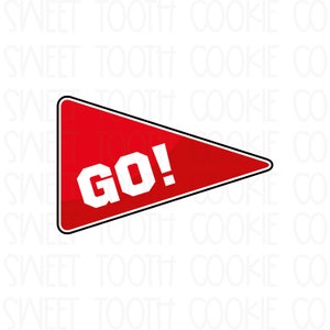 May include: Red pennant with a white "GO!" in bold lettering. The pennant is a triangle shape with a pointed end.