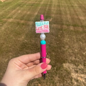 Probably Late Pen | Beaded Probably Late Pen | Silicone Beaded Pen | Beaded Pen | Cute Pens | Funny Pens