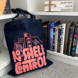 No Shelf Control Tote Bag | Modern Cotton Canvas Tote Bag for Literature Lovers | Eco Conscious Reusable Library Bag, Bookworm Design