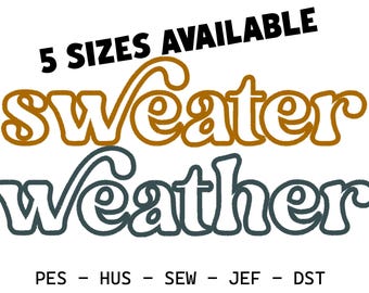 Sweater Weather Applique Embroidery File: Fall Applique Design (Digital Download)