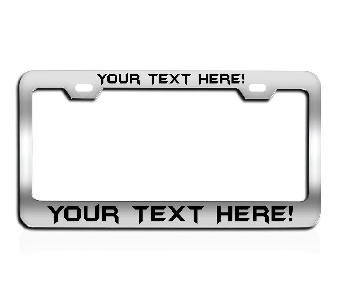 SPECIAL Customizable Your Text Here Chrome Metal HIGH QUALITY License