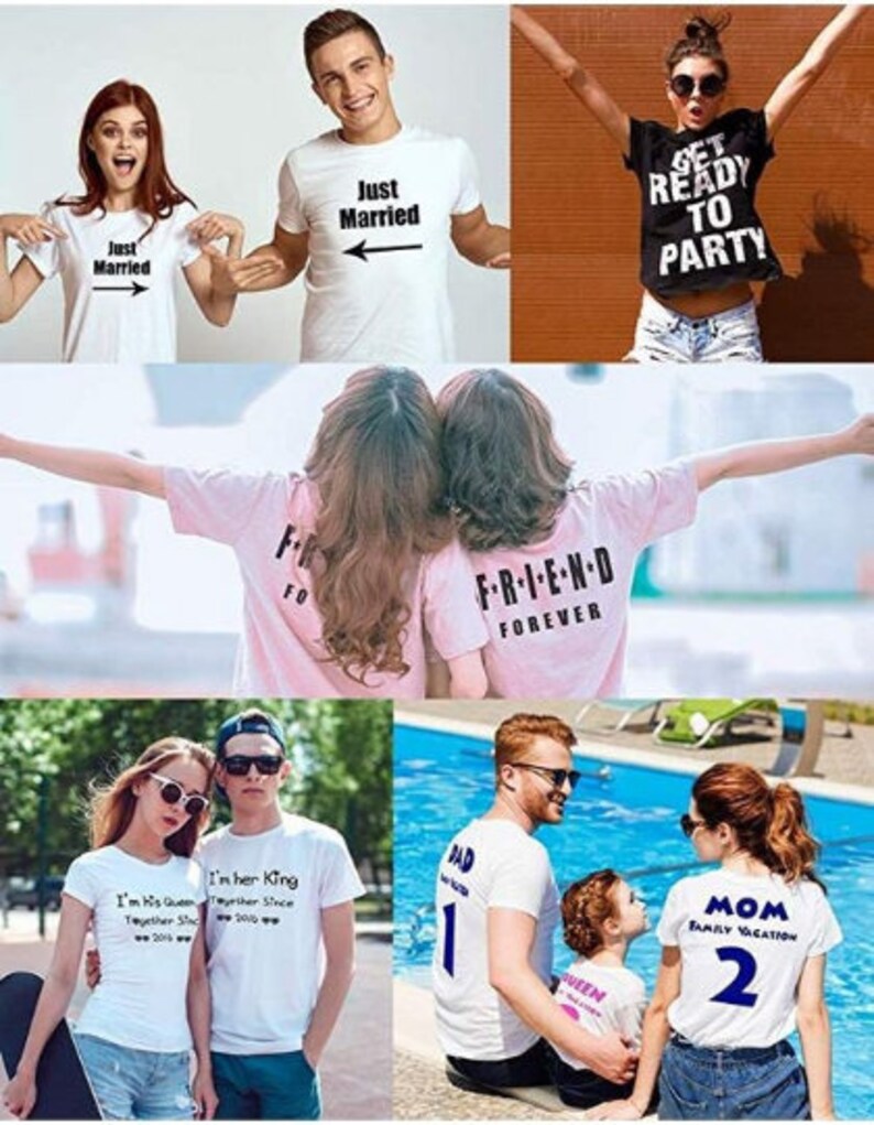 May include: Collection of white t-shirts with various printed phrases. One shirt says "Just Married" with an arrow, another says "Get Ready to Party." Other shirts have "FRIEND FOREVER," "I'm His Queen," and "I'm her King" printed on them.