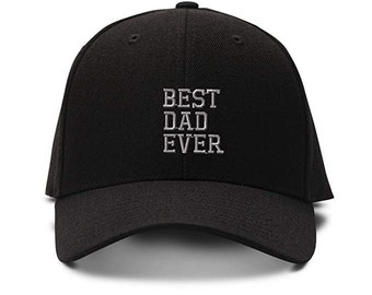 Best Dad Ever Embroidery Baseball Cap Hat Embroidered Structured Adjustable Fit Men Women Dad Cap Hat
