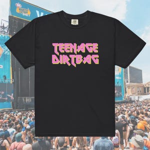Teenage Dirtbag - Comfort Colors Unisex Short Sleeve Tee