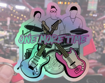 Blink One More Time - Holographic Sticker