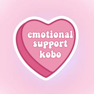 Emotional Support Kobo - Sticker