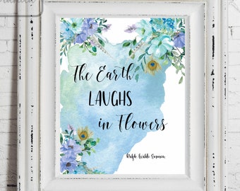 Printable Art Instant Download Earth Laughs in Flowers