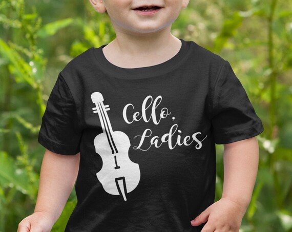 Cello Ladies, Funny Music Toddler t-Shirt, Gift for Musician, Funny Classical Music kid t-shirt