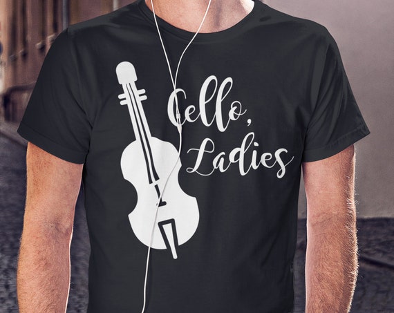 Cello Ladies, Funny Musician t-Shirt, Gift for Musician, Funny Classical Music t-shirt