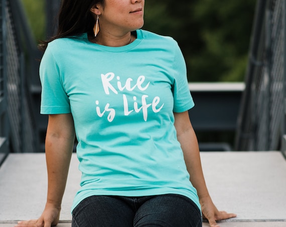 Rice is Life, Asian foodie t-shirt