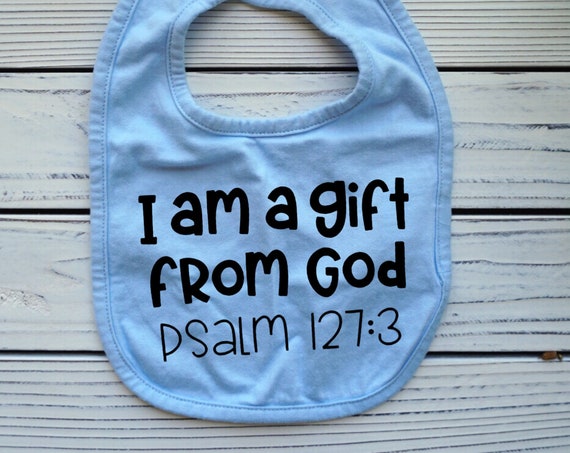 I am Gift From God Christian Gender Neutral baby bib, christian baby shower gifts, Baby , Christian Gift