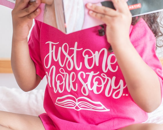 Just One More Story Toddler T-Shirt, Reading Books Gift for Toddlers