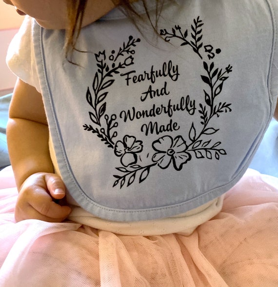 Fearfully and Wonderfully Made baby bib, Christian baby bib, baby accessories, christian baby shower gifts, Baby