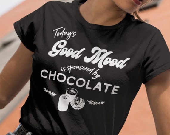 Funny Chocolate lover shirt, Chocolate lover gift, gift for chocolate lovers, Today's Good mood is spotty speed by chocolate