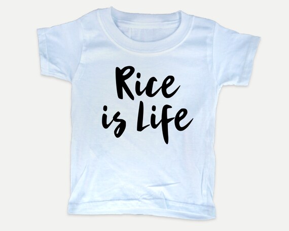 Rice is Life Toddler Shirt, Asian food toddler tshirt, Funny food kid shirts