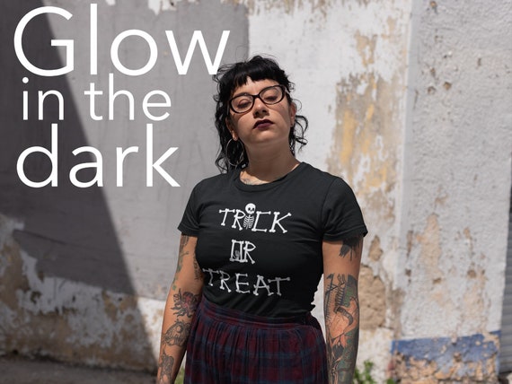 Glow in the Dark Halloween T-shirt, Trick or Treat shirt, Halloween women shirt, Holiday women shirt