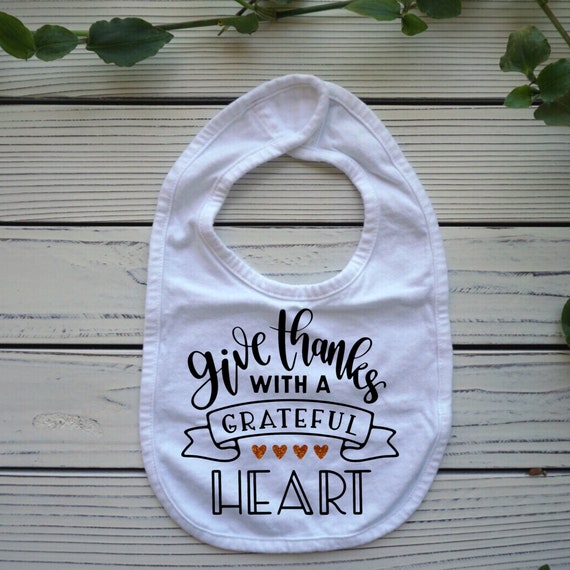 Thanksgiving baby bib, Give Thanks with a Grateful Heart baby clothes, Christian fall autumn baby bib