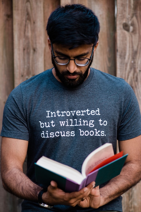 Introverted but willing to discuss books t-shirt, Funny book lover's gift shirt