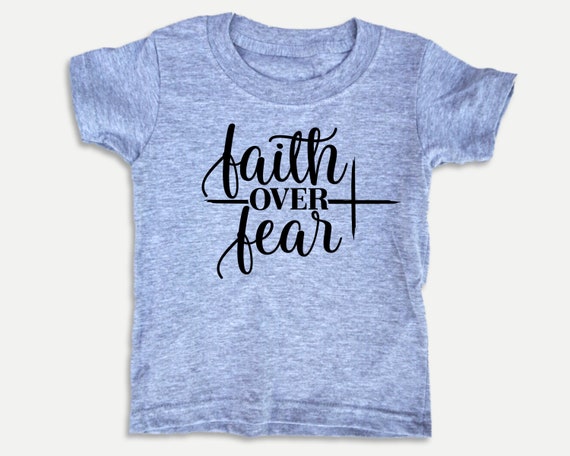Faith Over Fear Toddler Tee, Christian Bible t-shirt for toddlers, Christian Christmas Gift