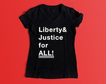Liberty & Justice voor ALL T-shirt