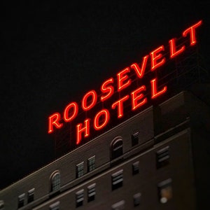 Roosevelt Hotel | Hollywood Los Angeles California | Vintage Neon Sign Marquee | Noir | Restaurant Décor | Hotel Décor | Night Photography