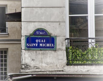 Quai Saint Michel | Paris France Left Bank 5th Arrondisement | Vintage Blue Enamel French Sign | Travel Photography | Restaurant Hotel